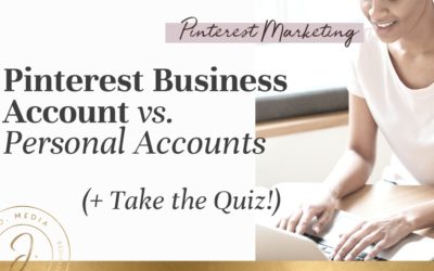 Pinterest Business Account vs. Personal – Jana O. Media
