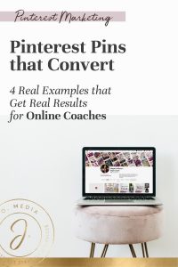 Pinterest Pins that Convert - 4 Real Examples that Get Real Results for Online Coaches!