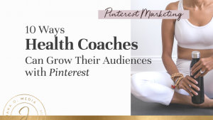 Pinterest Marketing for Health Coaches. Self improvement and wellness topics are hot on Pinterest. Here's how to grow your audience and get health coaching clients using Pinterest.