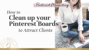 How to Clean Up Your Pinterest Boards