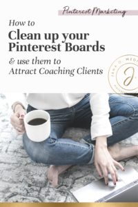 How to Clean Up Your Pinterest Boards
