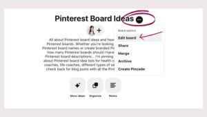 Pinterest Board Ideas - Edit Board