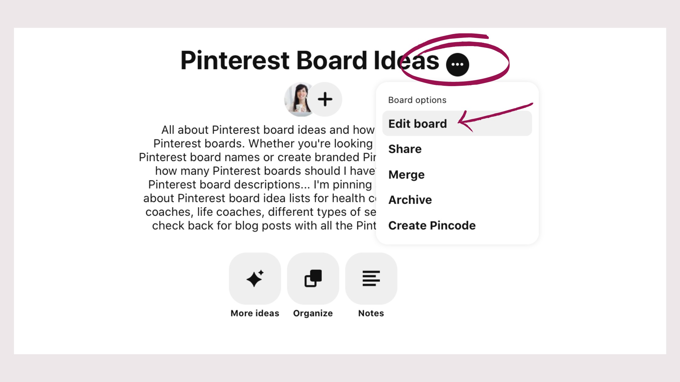 Pinterest Board Ideas - Edit Board - Jana O. Media