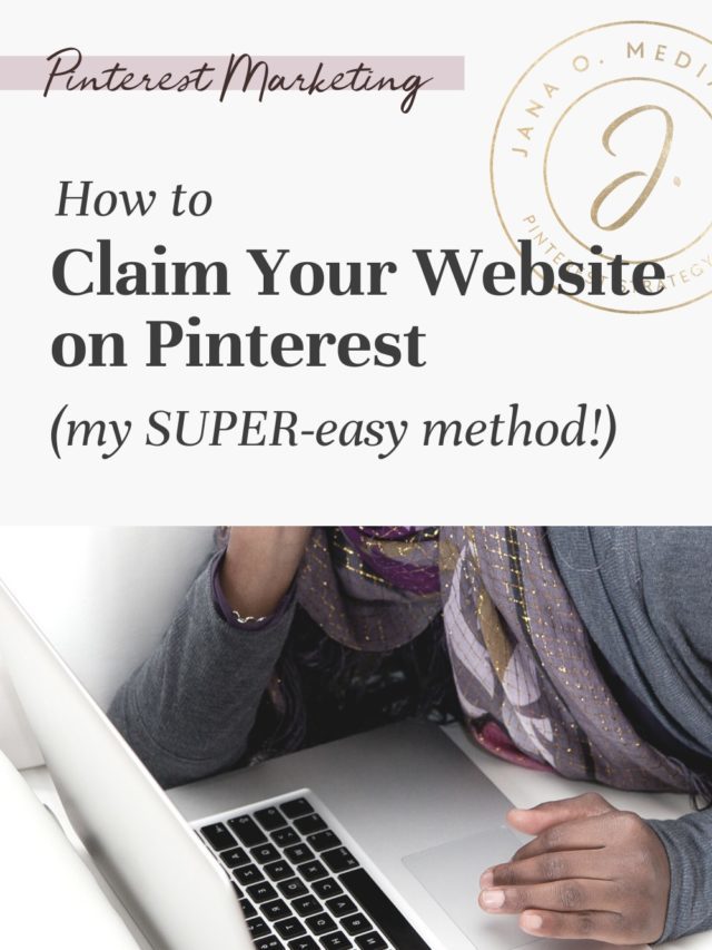 How to Claim Your Website on Pinterest!