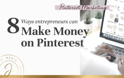 How to Make Money on Pinterest: 8 Ways Entrepreneurs Make Money Pinning!