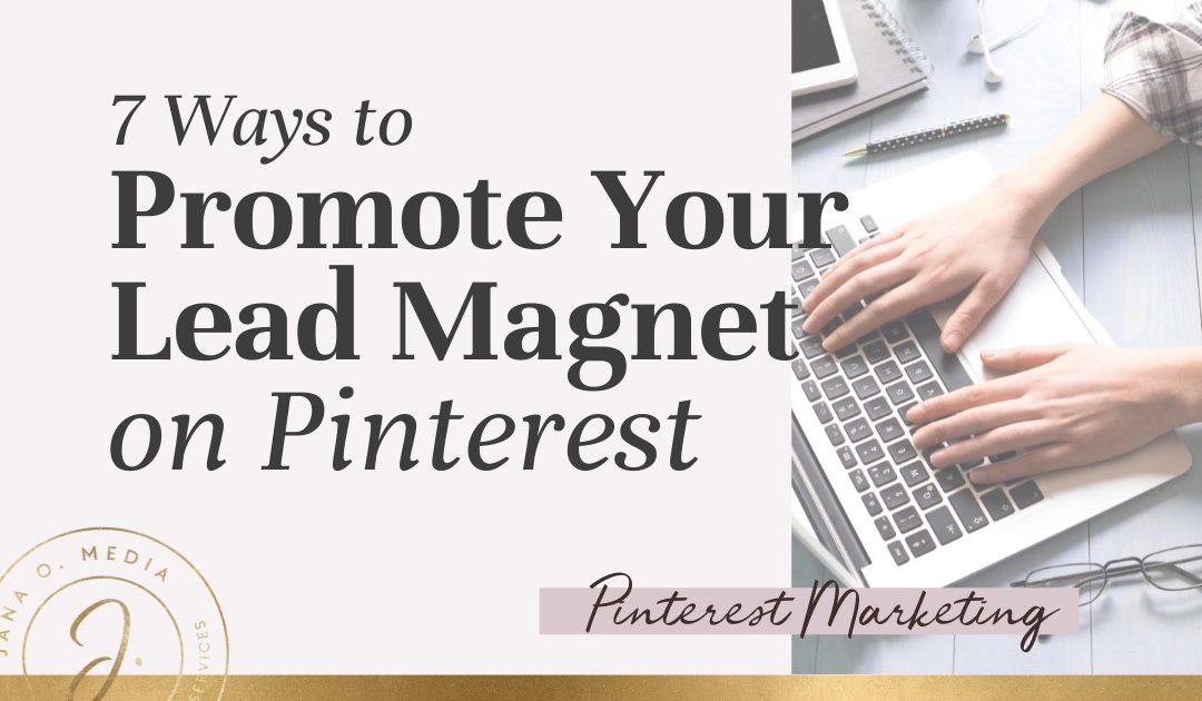 promote a lead magnet on Pinterest