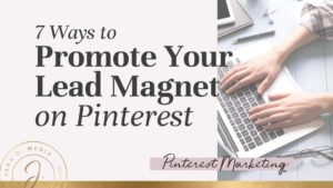 promote a lead magnet on Pinterest