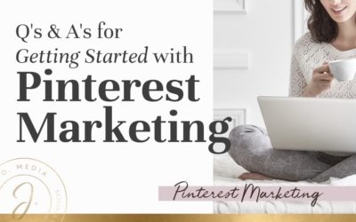 How to Start Using Pinterest for Business: Your Questions Answered!