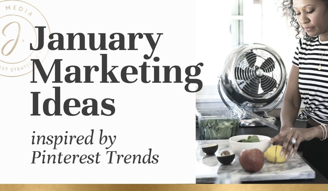 January Marketing Ideas