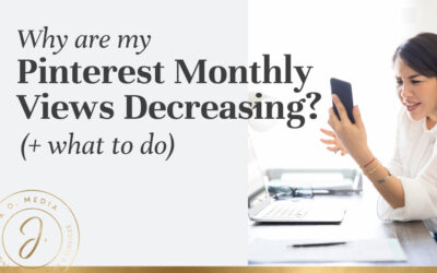 Why are my Pinterest monthly views decreasing? (& What to do)