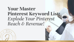 Master Pinterest Keyword List and Plan
