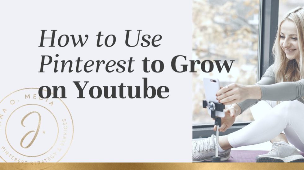 How to Use Pinterest for Youtube: Drive More Views & Grow Your Channel ...