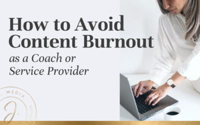 How to Avoid Content Burnout in Your Coaching Business