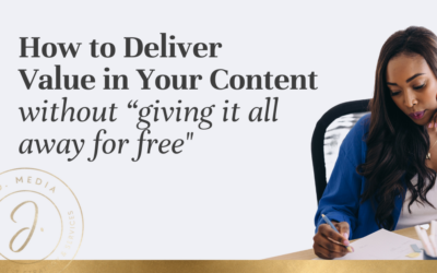 How to deliver value in your content without “giving it all away for free”